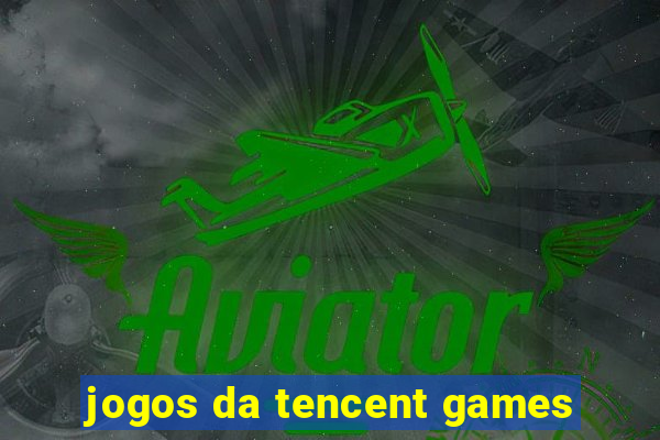 jogos da tencent games
